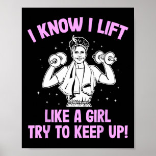 Ich hebe wie eine Weisheitsfrau eines Mädchens Poster