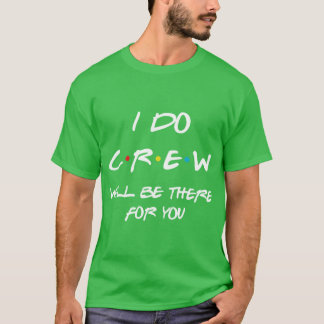 Ich heirate Crew FRIENDS Edition Junggesellinnenab T-Shirt