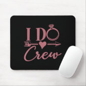 Ich heirate Crew, Junggesellinnenabschied, Gruppe, Mousepad (Mit Mouse)