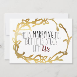 Ich heiraten, aber bei uns bleiben | Bridesmaid Einladung