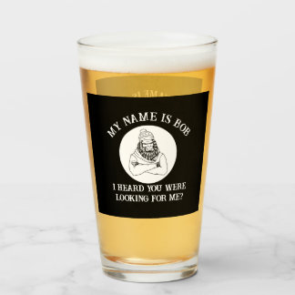 Ich heiße Bob Bigfoot gefunden, dass du bist Glas