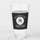 Ich heiße Bob Bigfoot gefunden, dass du bist Glas (Vorderseite)