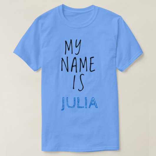 Ich heiße Julia T-Shirt (Design vorne)