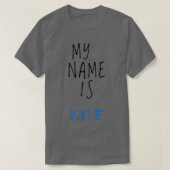 Ich heiße Kyle T-Shirt (Design vorne)