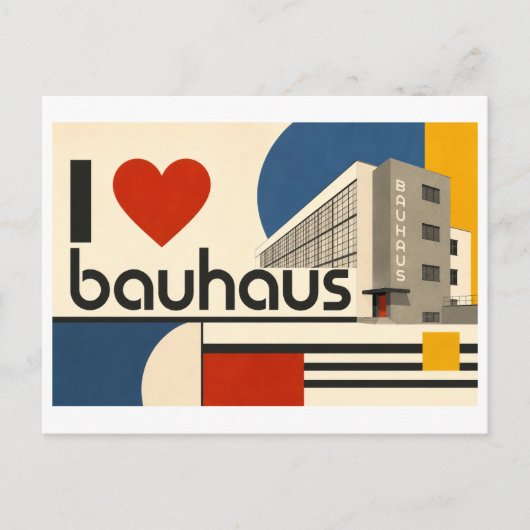 "Ich [Herz] Bauhaus" Postkarte (Vorderseite)