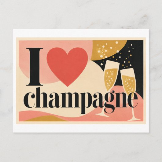 "Ich [Herz] Champagner" Postkarte (Vorderseite)