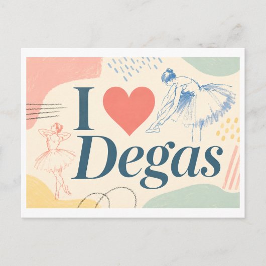 "Ich [Herz] Degas" Postkarte (Vorderseite)