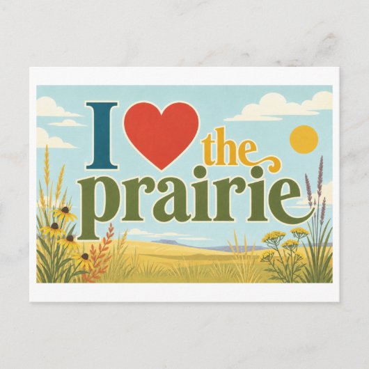 "Ich [Herz] die Prärie" Postkarte (Vorderseite)