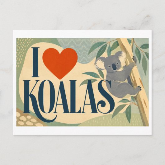 "Ich [Herz] Koalas" Postkarte (Vorderseite)