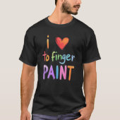 Ich Herz Liebe zu Finger Paint Ich bin Paint Niedl T-Shirt (Vorderseite)