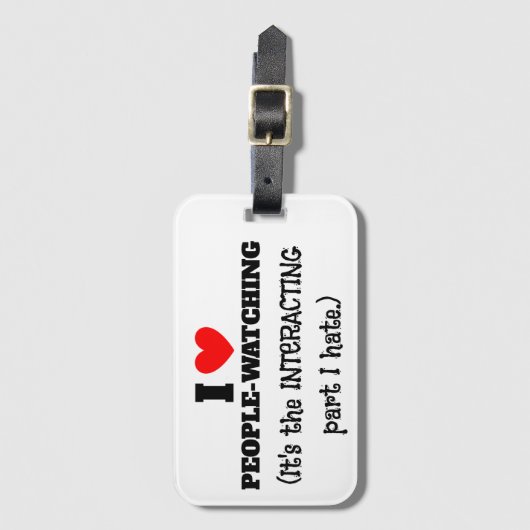 Ich (Herz) Menschen, die zuschauen, interagieren T Gepäckanhänger (Vorderseite Vertikal)