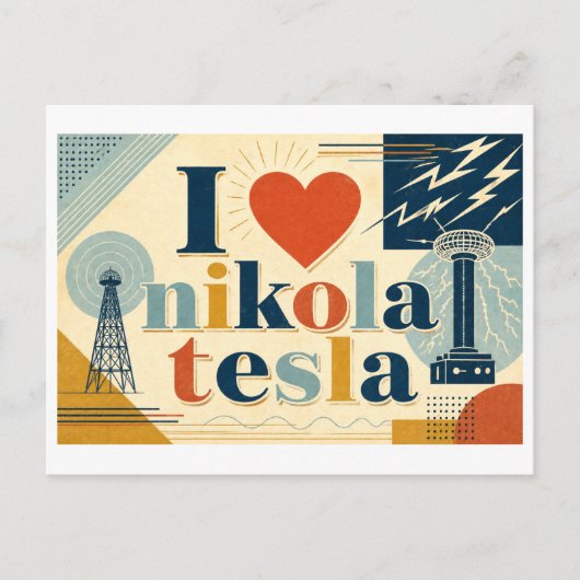 "Ich [Herz] Nikola Tesla" Postkarte (Vorderseite)