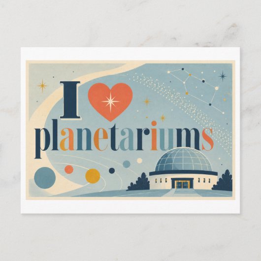 "Ich [Herz] Planetarien" Postkarte (Vorderseite)