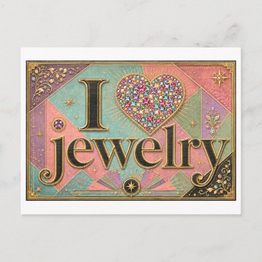 "Ich [Herz] Schmuck" Postkarte (Vorderseite)