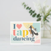 "Ich [Herz] Tap Dance" Postkarte (Stehend Vorderseite)