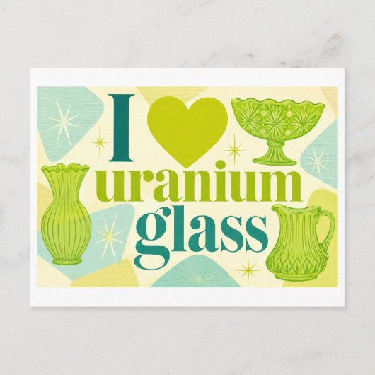 "Ich [Herz] Uran-Glas" Postkarte (Vorderseite)