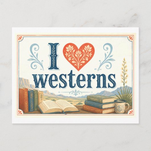 "Ich [Herz] Westerns" Postkarte (Vorderseite)