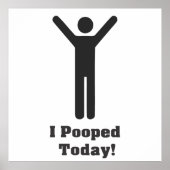 ich heute gekackt poster (Vorne)