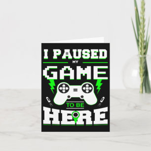 Ich hielt mein Spiel an, hier Shirt für Kinder zu Karte