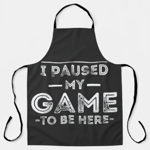 Ich hielt mein Spiel an, um hier Grafik-Sarcastic- Schürze