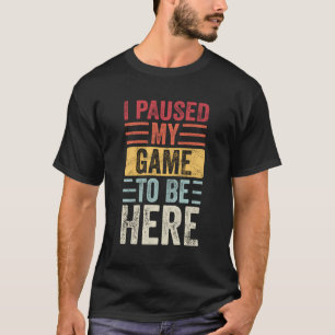 Ich hielt mein Spiel an, um hier lustige Retro Vin T-Shirt