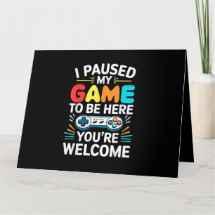 Ich hielt mein Spiel an, um hier Shirt Männer Frau Karte