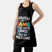 Ich hielt mein Spiel an, um hier Shirt Männer Frau Schürze (InSitu)