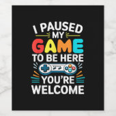 Ich hielt mein Spiel an, um hier Shirt Männer Frau Weinetikett (Einzelnes Label)