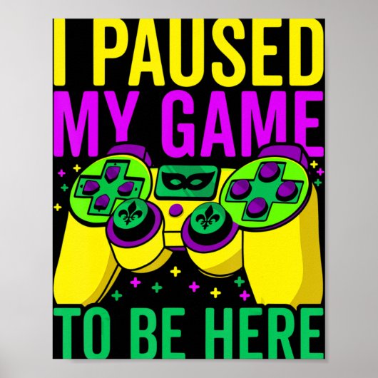Ich hielt mein Spiel an, um hier Video Game Beads  Poster (Vorne)