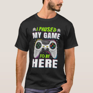Ich hielt mein Spiel an, um hier Videospiel Retro T-Shirt