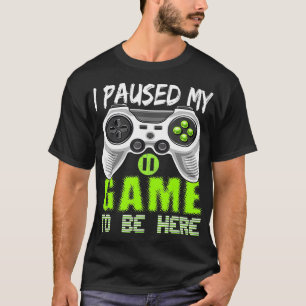 Ich hielt mein Spiel an, um hier Videospielcontrol T-Shirt