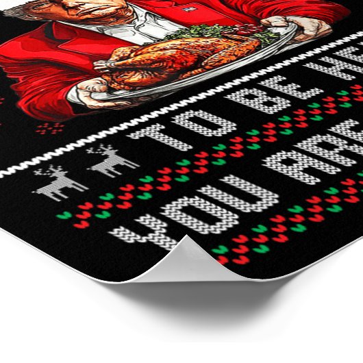 Ich hielt mein Spiel an, um hier Weihnachten Trump Poster (Ecke)