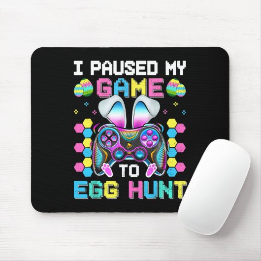 Ich hielt mein Spiel an, um Videospiel-Jagd auf Ei Mousepad (Mit Mouse)