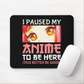 Ich hielt meinen Anime an, hier zu sein Mousepad (Mit Mouse)