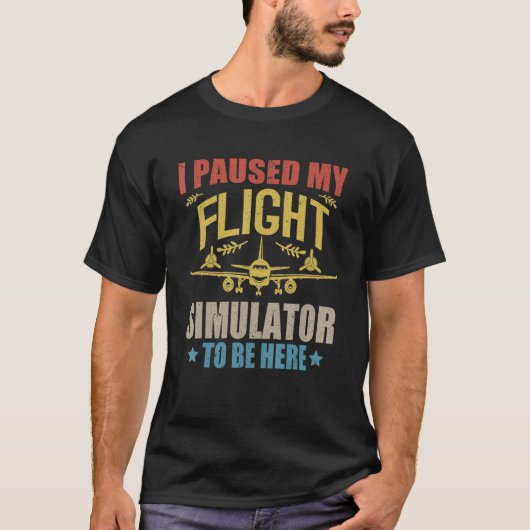 Ich hielt meinen Flugsimulator an, hier Propeller  T-Shirt (Vorderseite)