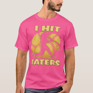 Ich HIT TATERS Baseball Softball Zuhause Lauf Ding T-Shirt