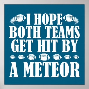 Ich hoffe, beide Teams werden von einem Meteor get Poster