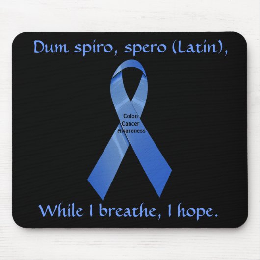 Ich hoffe, Colon Cancer Awareness Mousepad (Vorne)