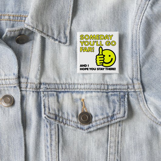 Ich hoffe, dass Sie lustiger Button (Beispiel)