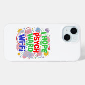 Ich hoffe, die Psych Ward hat Wi-Fi iPhone Case (Rückseite (Horizontal))
