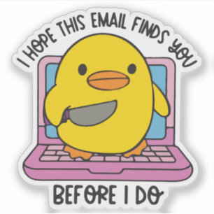 Ich hoffe, diese E-Mail erreicht Sie, bevor ich ei Aufkleber