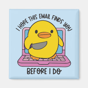 Ich hoffe, diese E-Mail erreicht Sie, bevor ich mi Magnet