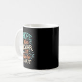 Ich hoffe, du gewinnst den Krieg, den du niemandem Kaffeetasse (Vorderseite Links)