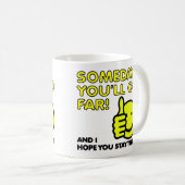 Ich hoffe, du kommst weit Lustiger Becher Kaffeetasse (VorderseiteRechts)