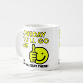 Ich hoffe, du kommst weit Lustiger Becher Kaffeetasse (Vorderseite Links)