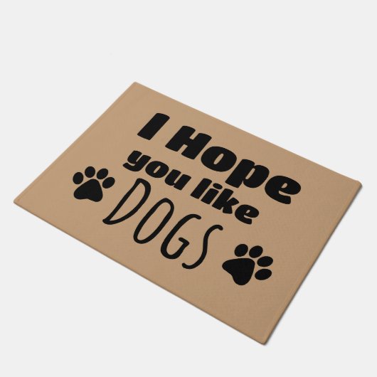 Ich hoffe, du magst Hunde Fußmatte (Schrägansicht)