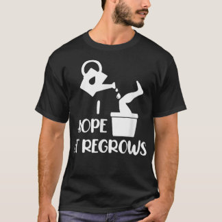 Ich hoffe, es reguliert Funny Amputee Spaß Amputat T-Shirt