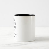 Ich hoffe, Ihre neuen Nachbarn sind keine seriösen Zweifarbige Tasse (Mittel)