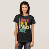Ich hoffe nur, dass beide Mannschaften Spaß am ame T-Shirt (Vorne ganz)