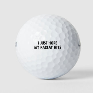 Ich hoffe nur, mein Parlay trifft, damit ich groß Golfball